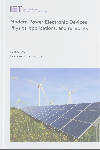 Modern Power Electronic Devices: Physics, Applications, and Reliability